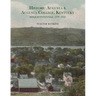 Historic Augusta and Augusta College, Kentucky, 1797-1947