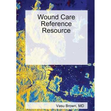 Wound Care Reference Resource