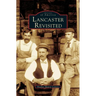 Lancaster Revisited