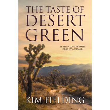 The Taste of Desert Green