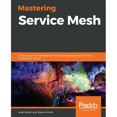 Mastering Service Mesh