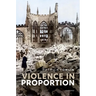 Violence in Proportion
