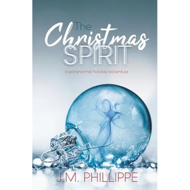 The Christmas Spirit: a paranormal holiday adventure