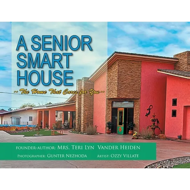 A Senior Smart House: The Home That Cares for You