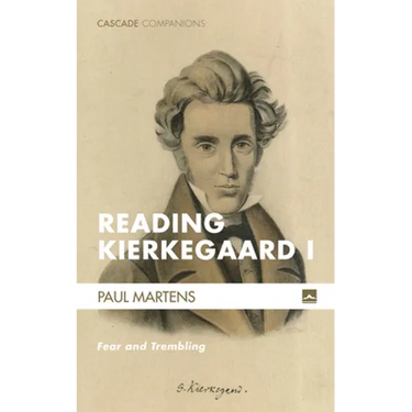 Reading Kierkegaard I: Fear and Trembling
