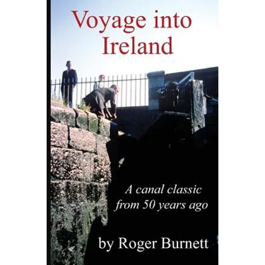 Voyage Into Ireland: A Canal Classic