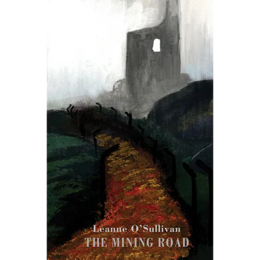 The Mining Road