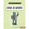 How AI Works
