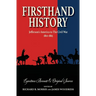Firsthand History: Jefferson's America to The Civil War 1801-1865