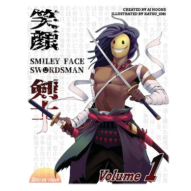 Smiley Face Swordsman: Volume 1