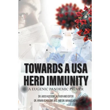 Towards a USA Herd Immunity: A Eugenic Pandemic Primer