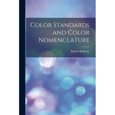 Color Standards and Color Nomenclature
