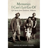 Memories I Can't Let Go of
