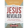 Jesus Revealed Leader Guide: The I Am Statements in the Gospel of John