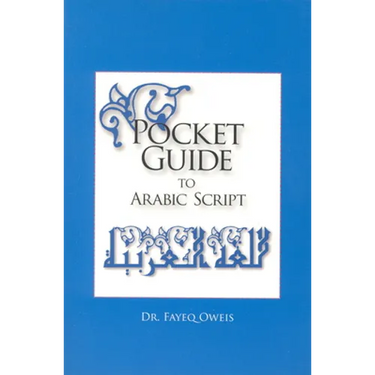 Pocket Guide to Arabic Script: