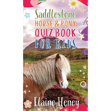 Saddlestone Horse & Pony Quiz Book for Kids