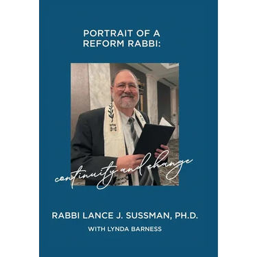 Portrait of a Reform Rabbi: Continuity and Change