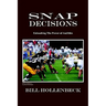 Snap Decisions: Unleashing the Power of Audibles