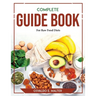 Complete Guide book For Raw Food Diets