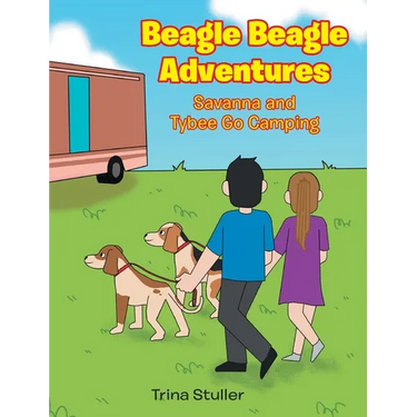 Beagle Beagle Adventures: Savanna and Tybee Go Camping