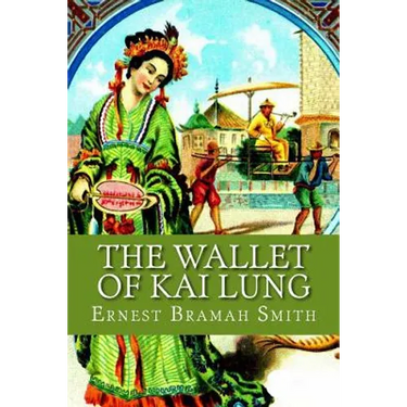 The Wallet of Kai Lung