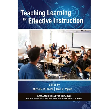 Teaching Learning for Effective Instruction