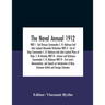 The Naval Annual 1912 PART I - Earl Brassey Commander C. N. Robinson And John Leyland Alexander Richardson PART II - List of Ships Commander C. N. Rob