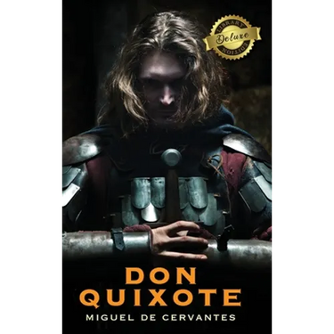 Don Quixote (Deluxe Library Edition)