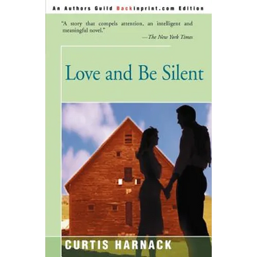 Love and Be Silent