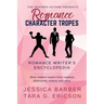 Romance Character Tropes: What Readers Expect from Cowboys, Billionaires, Widows, and more