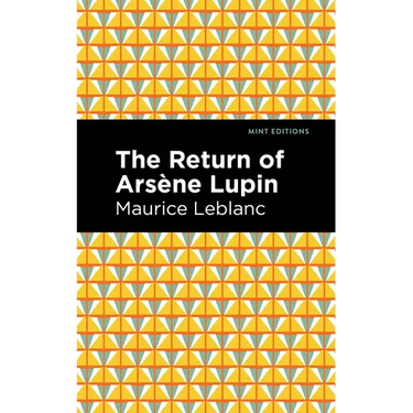 The Return of Arsene Lupin