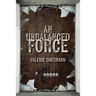 An Unbalanced Force