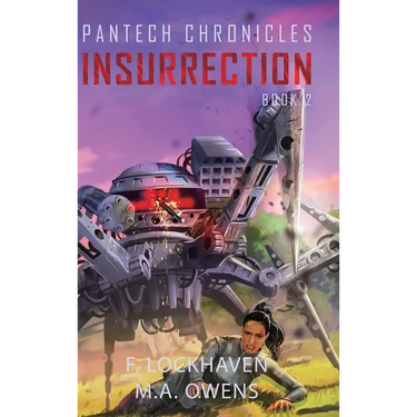 Insurrection (Book 2): PanTech Chronicles