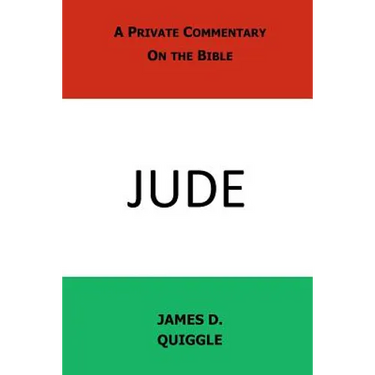 A Private Commentary on the Bible: Jude