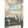 Days of Youth: The Lost Diaries of Geoffry Wheatly Cobb