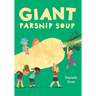 Giant Parsnip Soup