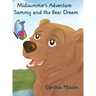Midsummer's Adventure: Sammy and the Bear Dream
