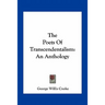 The Poets Of Transcendentalism: An Anthology