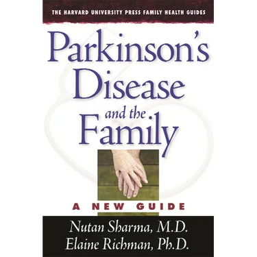 Parkinson's Disease and the Family: A New Guide