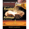 How to Receive and Release the Anointing