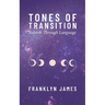 Tones of Transition