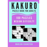 Kakuro Puzzle Book For Adults: 100 Puzzles Medium Difficulty for Kakuro Lovers and Enthusiasts