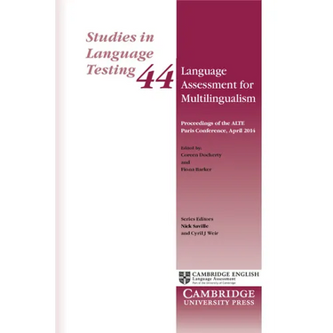 Language Assessment for Multilingualism Paperback: Proceedings of the Alte Paris Conference, April 2014