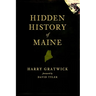 Hidden History of Maine