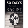 30 Days to Stop Being Racist: A Mindfulness Program with a Touch of Humor