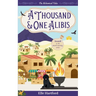 A Thousand and One Alibis