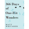 366 Days of One-Hit Wonders
