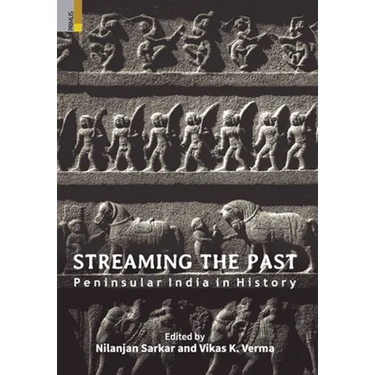 Streaming the Past: Peninsular India in History