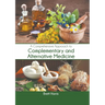 A Comprehensive Approach to Complementary and Alternative Medicine