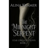 The Midnight Serpent: Star Crossed Crown Book 2